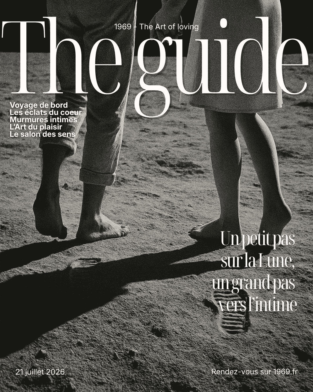 Un petit pas sur la Lune, un grand pas vers l’intime