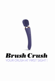 Wand - Brush Crush